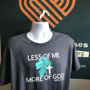 Less of me more of God t shirt